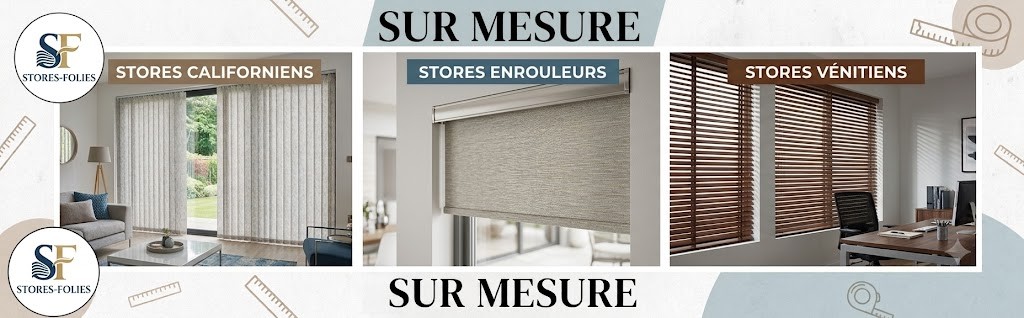 Stores Sur Mesure